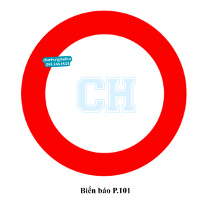 Biển báo đường cấm - Biển báo P.101