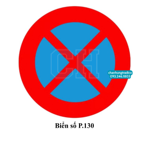 Biển báo cấm dừng xe và đỗ xe P.130