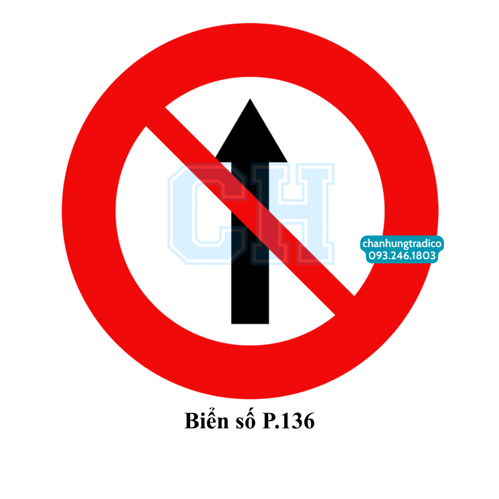 Biển báo Cấm đi thẳng P.136