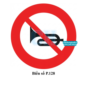 Biển báo Cấm sử dụng còi P.128